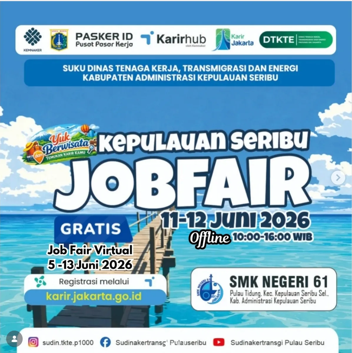 Job Fair Kabupaten Ngada 2026 (Suku Dinas TKTE Wilayah Kepulauan Seribu) : 10-11 Juni 2026